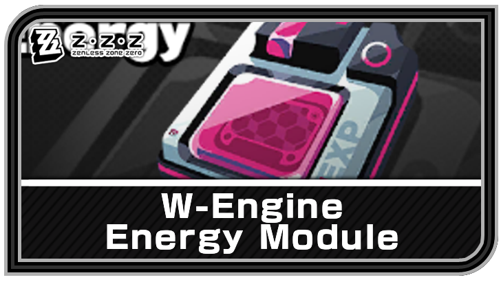 How to Get W-Engine Energy Module