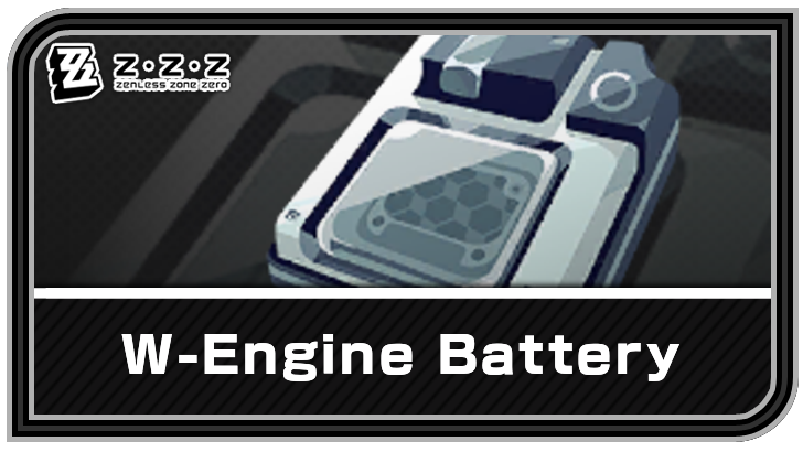 How to Get W-Engine Battery