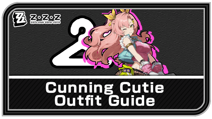 Zenless Zone Zero Nicole Skin Cunning Cutie Outfit Guide