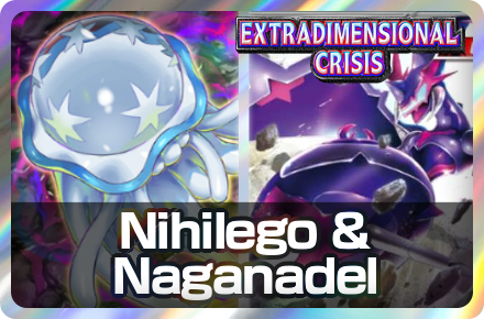 Nihilego and Naganadel Deck