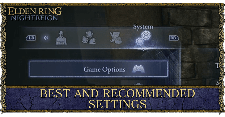 Elden Ring Nightreign Best and Recommended Settings