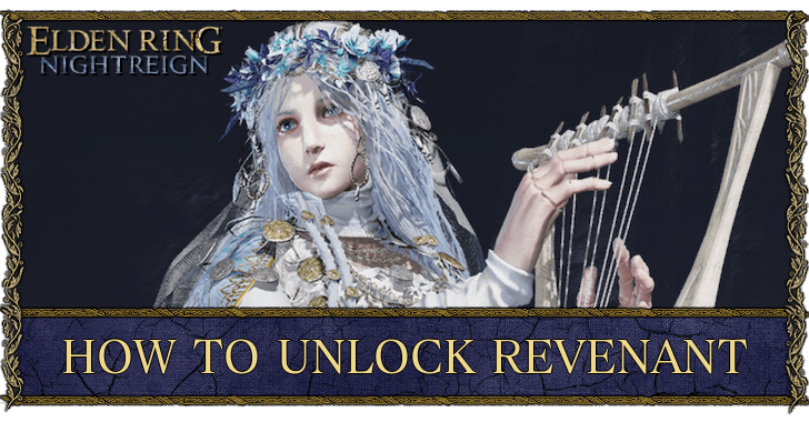 Elden Ring Nightreign - How to Unlock Revenant