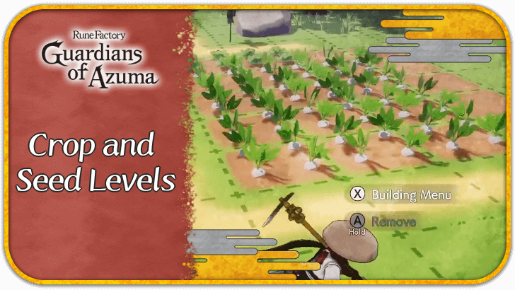 Rune Factory Guardians of Azuma - How to Increase Crop and Seed Levels
