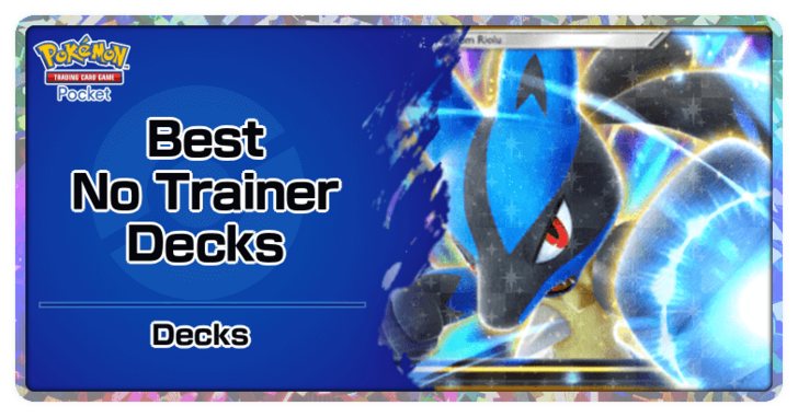 Best No Trainer Decks