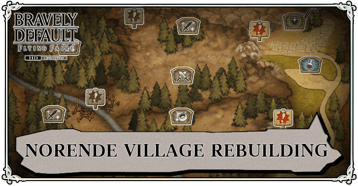 Bravely Default Flying Fairy HD Remaster - Norende Village Rebuilding