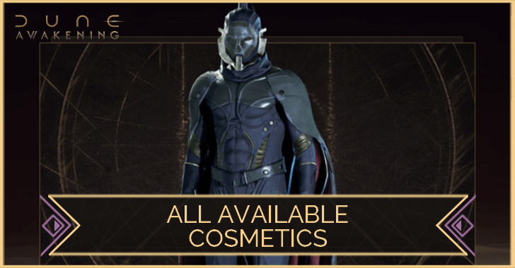 Dune Awakening All Cosmetics