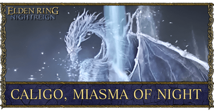 Elden Ring Nightreign Caligo Miasma of Night