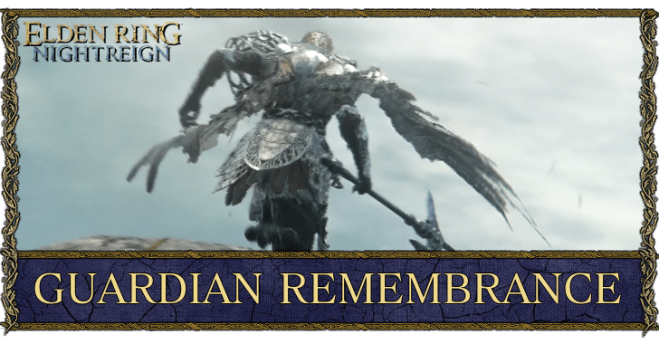 Elden Ring Nightreign - Guardian Remembrance