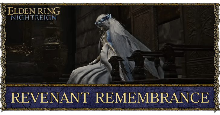 Elden Ring Nightrein - Revenant Remembrance