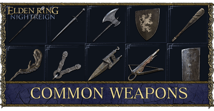 Elden Ring Nightrein - Common Weapons