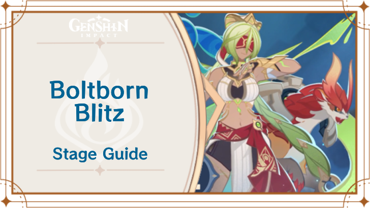 Genshin Impact - Boltborn Blitz Stage 5 Guide