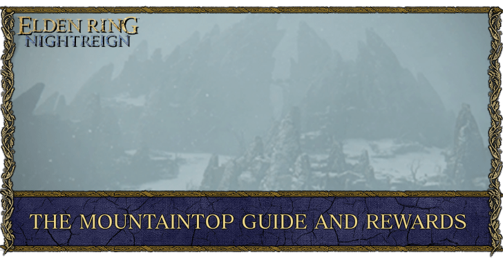 Elden Ring Nightreign - The Mountaintop Guide Top Banner