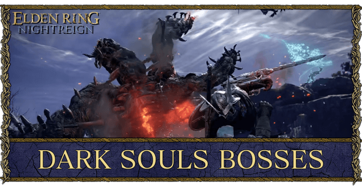 Elden Ring Nightreign Dark Souls Bosses