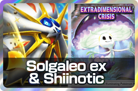 Solgaleo ex and Shiinotic Icon