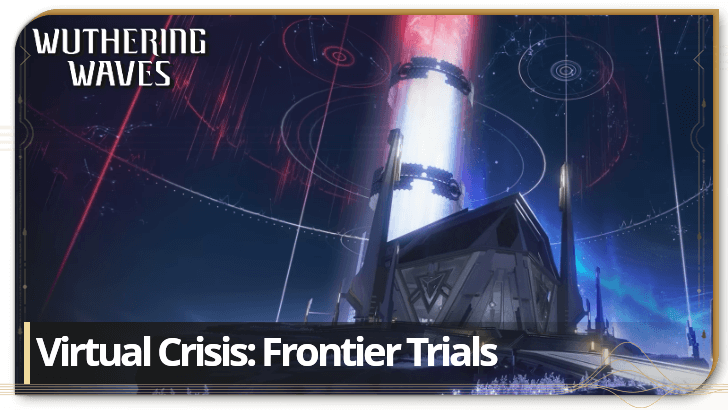 Wuthering Waves - Virtual Crisis