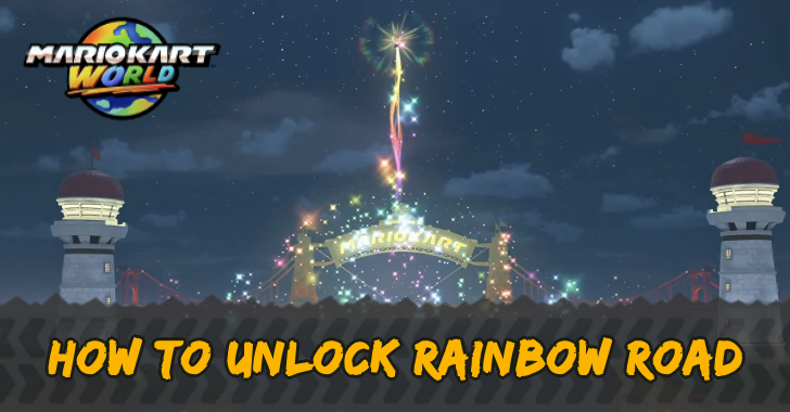 Mario Kart World - How to Unlock Rainbow Road