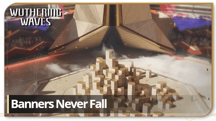 Wuthering Waves Banners Never Fall Event Guide