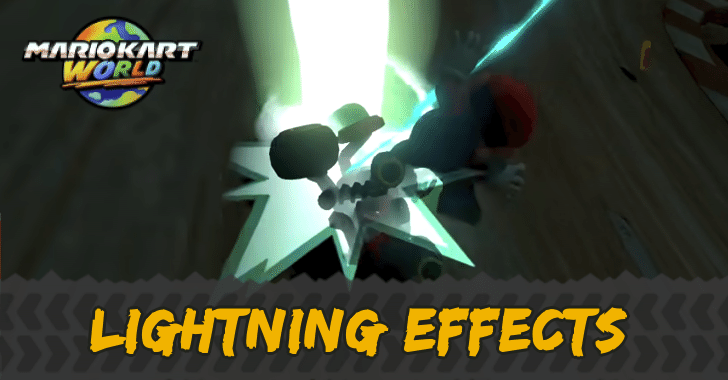 Mario Kart World - Lightning Effects