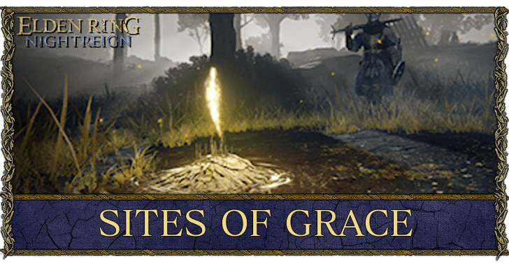 Elden Ring Nightrein - Sites of Grace