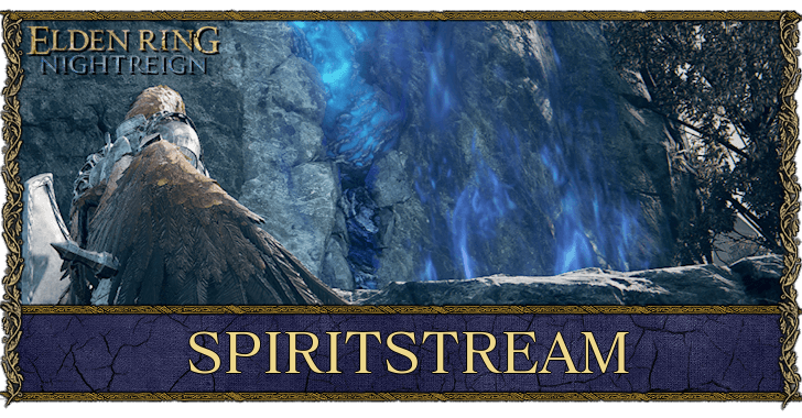 Elden Ring Nightrein - Spiritstream
