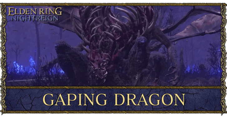 Elden Ring Nightreign Gaping Dragon