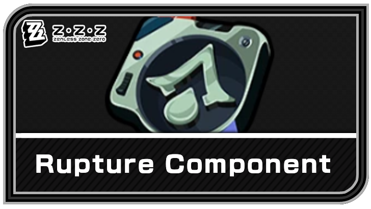 How to Get Rupture Component