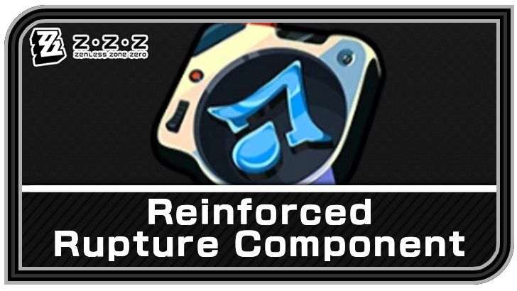 How to Get Reinforced Rupture Component