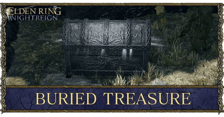Elden Ring Nightrein - Buried Treasure Location