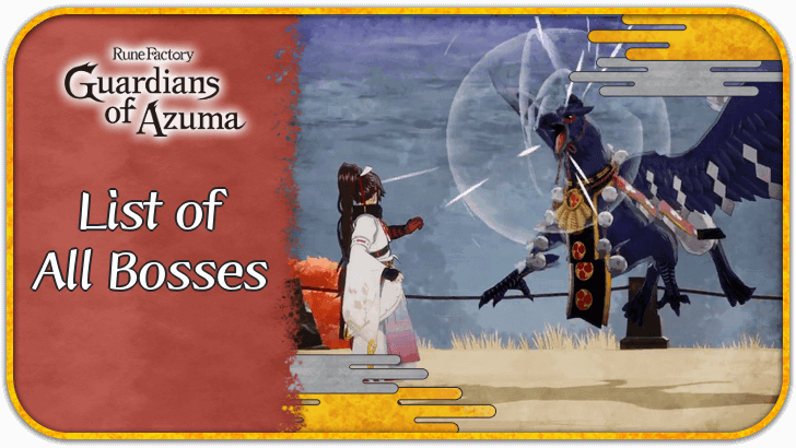 Rune Factory Guardians of Azuma - List of All Bosses