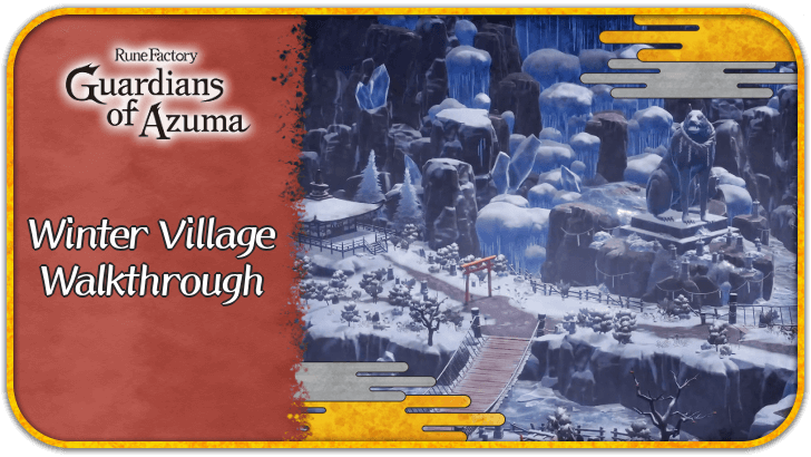 Rune Factory Guardians of Azuma - Winter Village