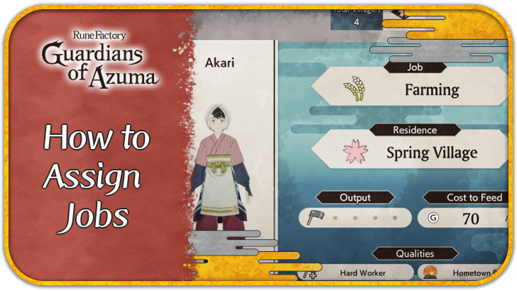 Village Qualities and How to Assign Jobs