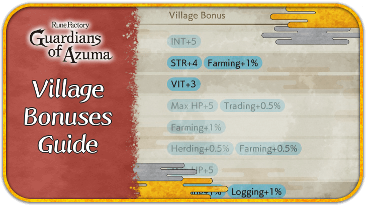 Rune Factory Guardians of Azuma - Village Bonuses Guide