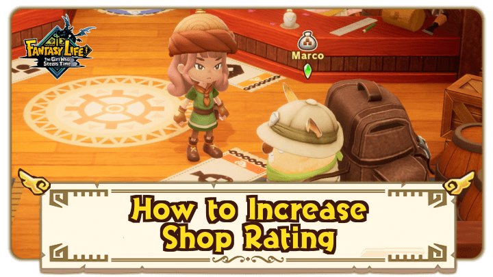 FANTASY LIFE i - How to Increase Shop Rating