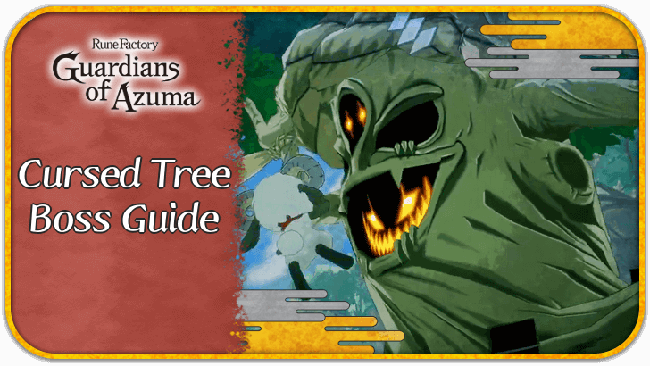 Rune Factory Guardians of Azuma Cursed Tree Boss