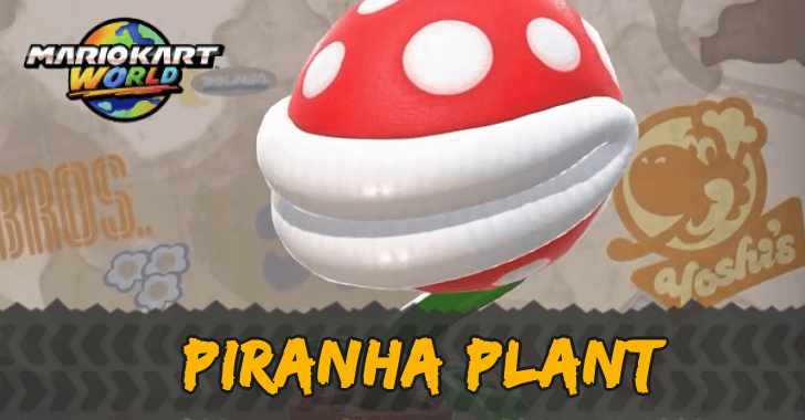 Mario Kart World - Piranha Plant Stats and Best Kart