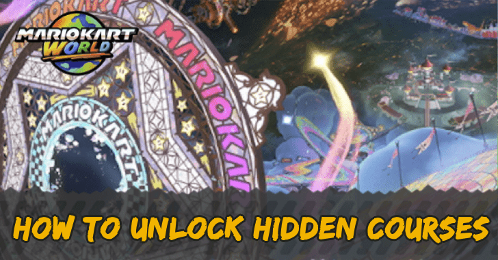 Mario Kart World - How to Unlock Hidden Courses