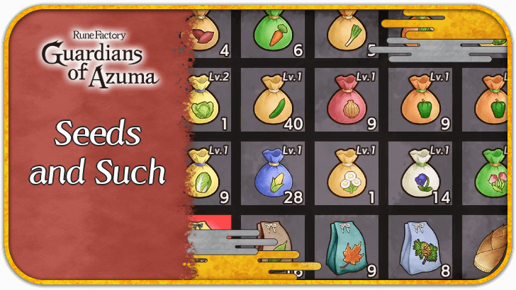 Rune Factory Guardians of Azuma - List of All Seeds and Such.png