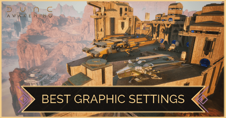 Best Graphic Settings