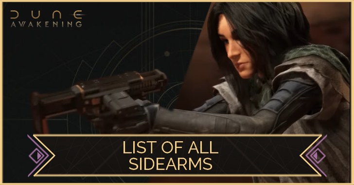 Dune Awakening List of All Sidearms