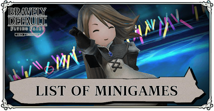 Bravely Default Flying Fairy HD Remaster - List of Minigames
