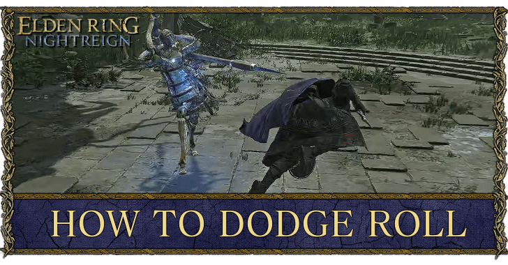 Elden Ring Nightreign - How to Dodge Roll