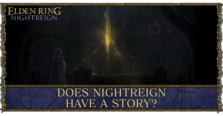 Elden Ring Nightreign Does Nightreign Have a Story