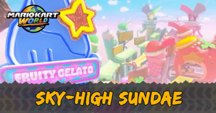 Mario Kart World - Sky-High Sundae Course and Shortcuts