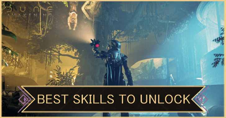 Best Skills to Unlock