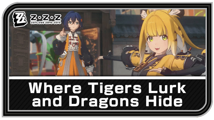 Zenless Zone Zero - Where Tigers Lurk and Dragons Hide Commission Guide