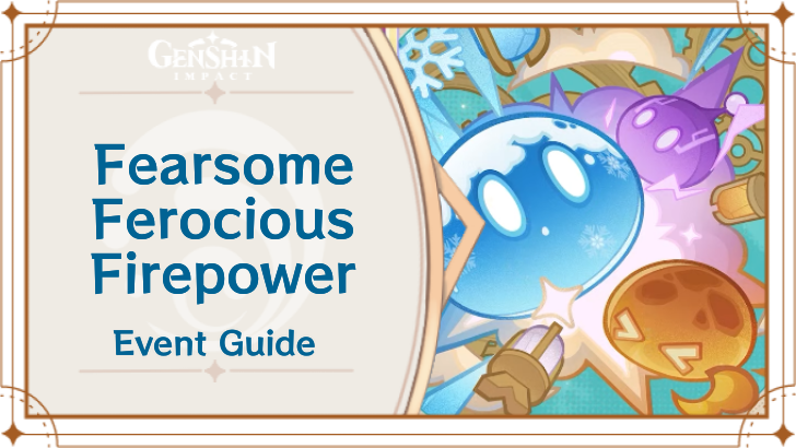 Genshin Impact - Fearsome Ferocious Firepower