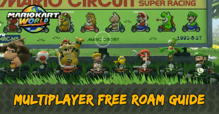 Mario Kart World Multiplayer Free Roam Guide