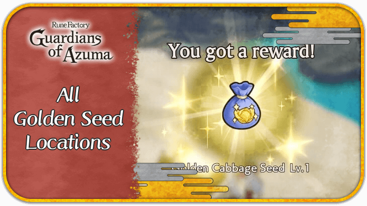 All Golden Seed Locations