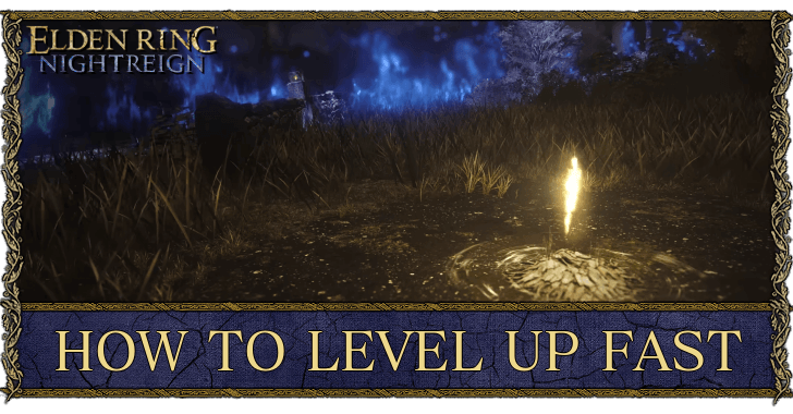 How to Level Up Fast