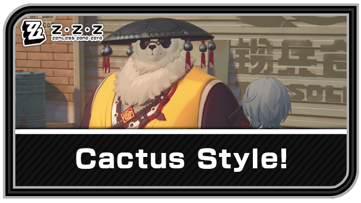 Zenless Zone Zero - Cactus Style! Commission Guide